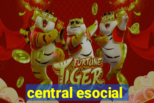 central esocial